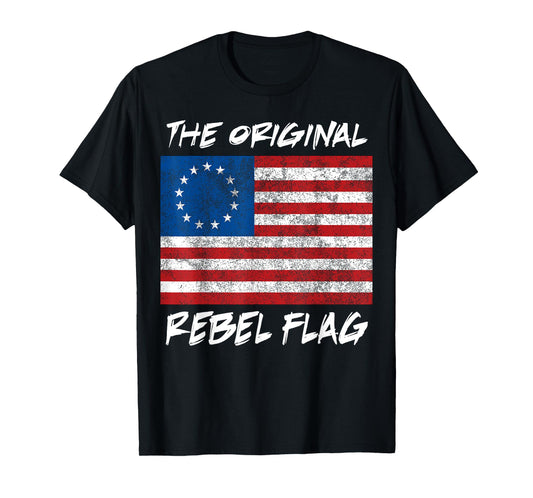 Original Rebel Flag 1776 Betsy Ross Colonial Flag T-Shirt