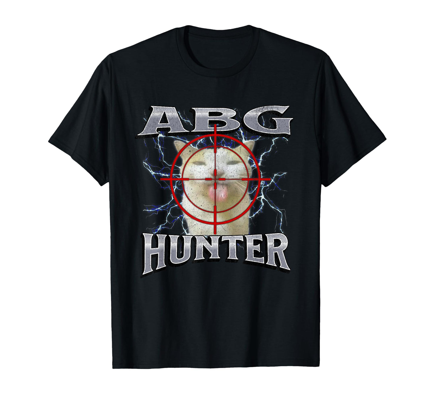 ABG Hunter Funny Offensive Cat Meme Bootleg Graphic T-Shirt for Men Women