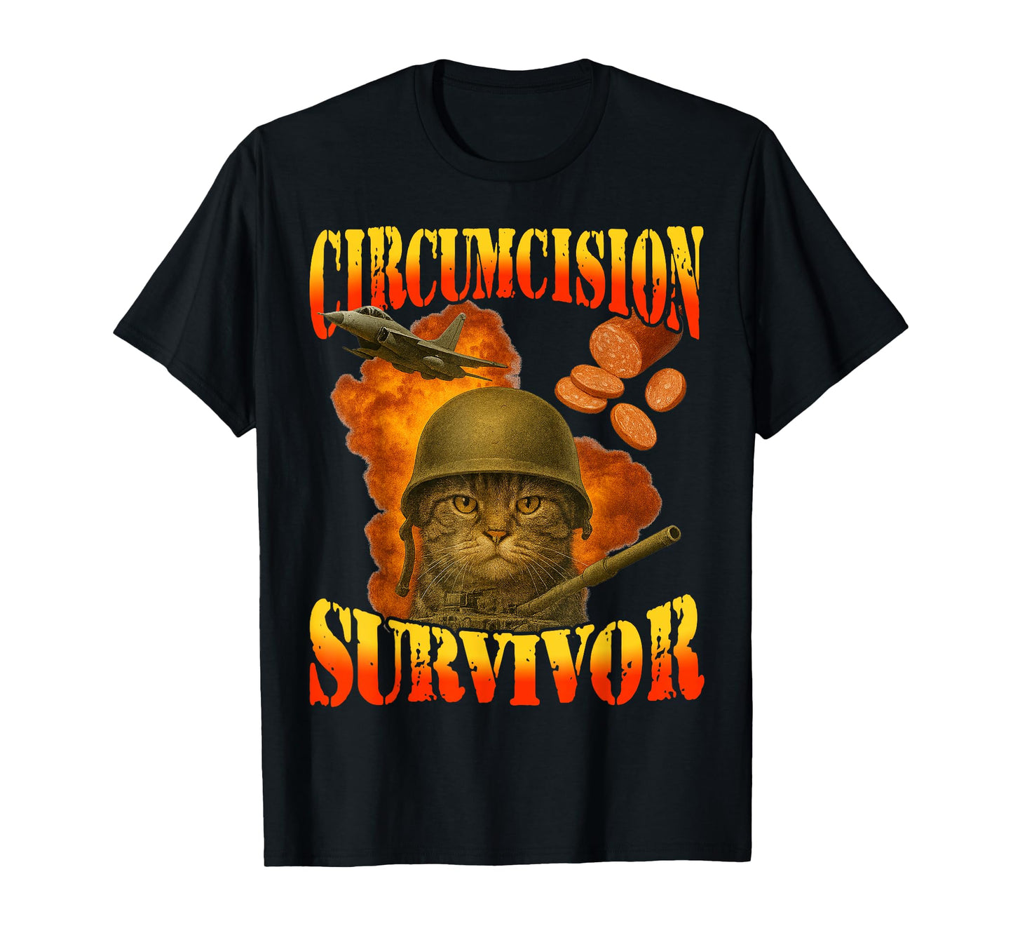 Circumcision Survivor Funny Vintage War Meme Cat Humor T-Shirt