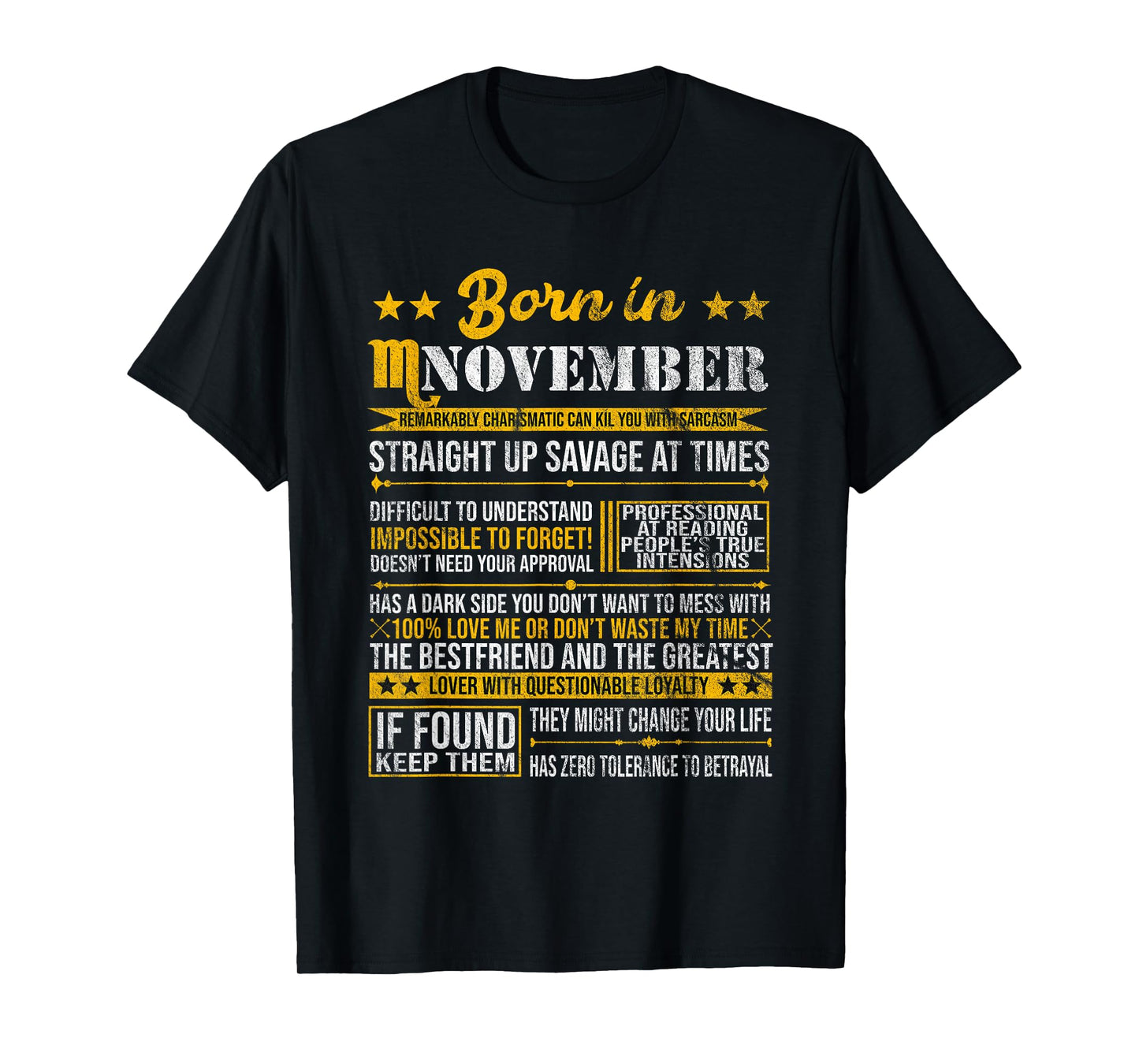 Born in November Scorpio Horoscope Birthday Gift T-Shirt