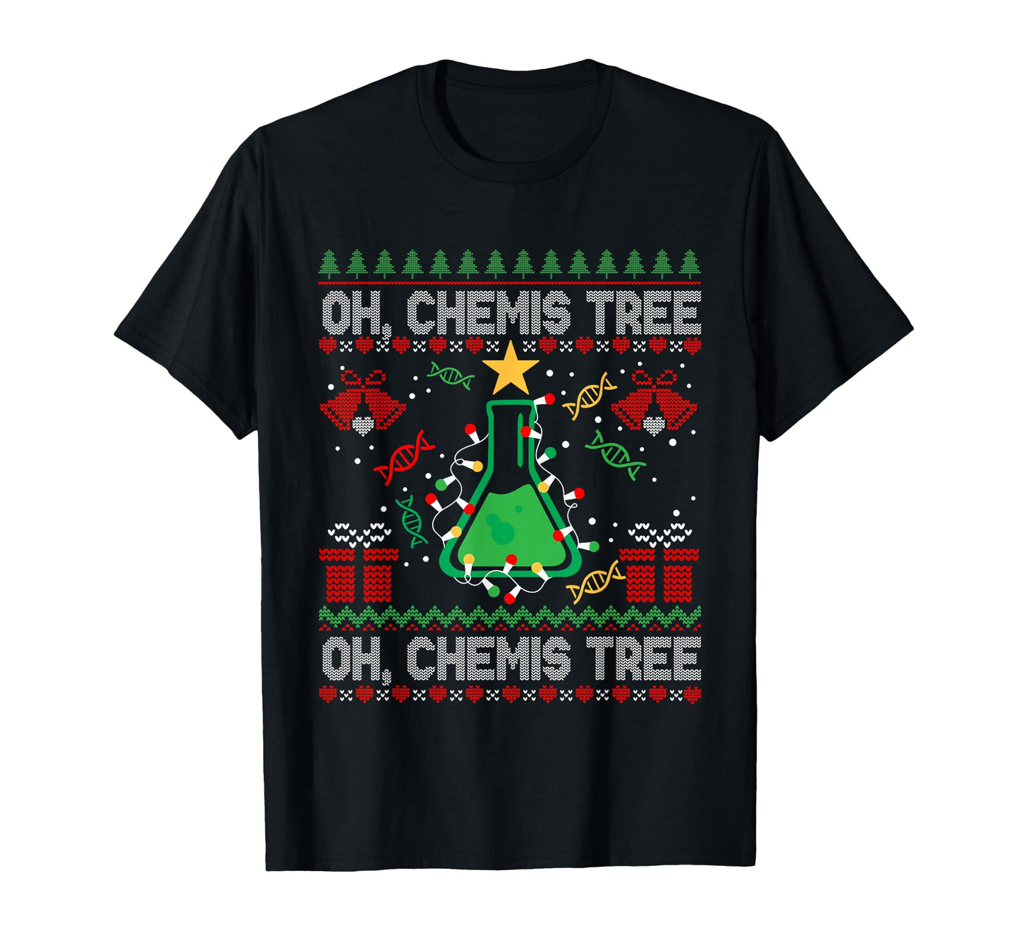 Ugly Oh Chemistree Christmas Chemistry Teacher Science Xmas T-Shirt