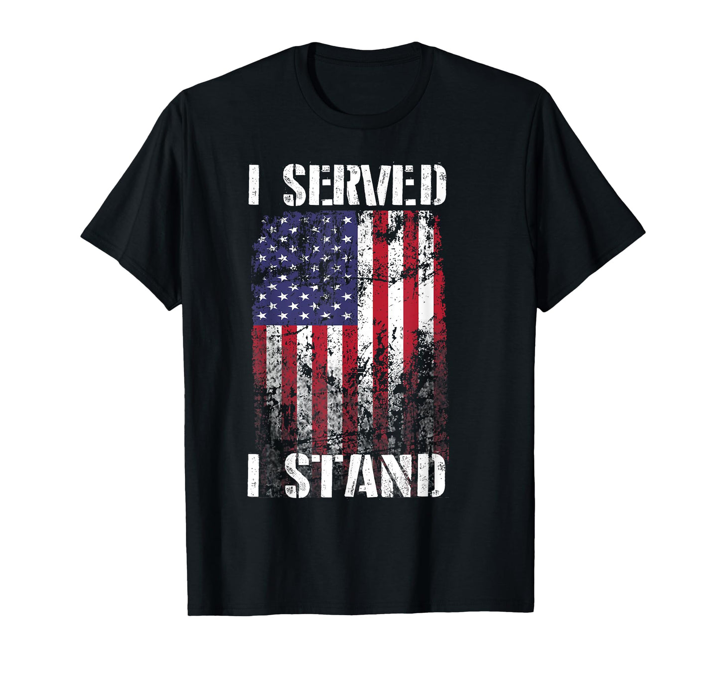 I Served I Stand T Shirt