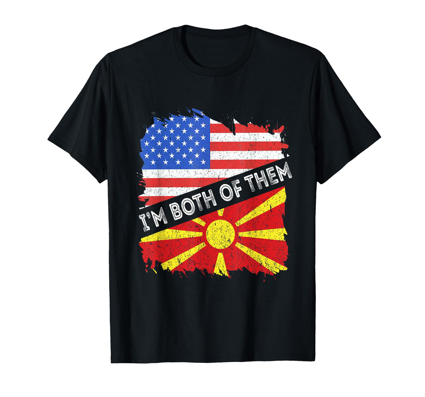 Macedonia USA America I'm Both Them Macedonian Pride T-Shirt