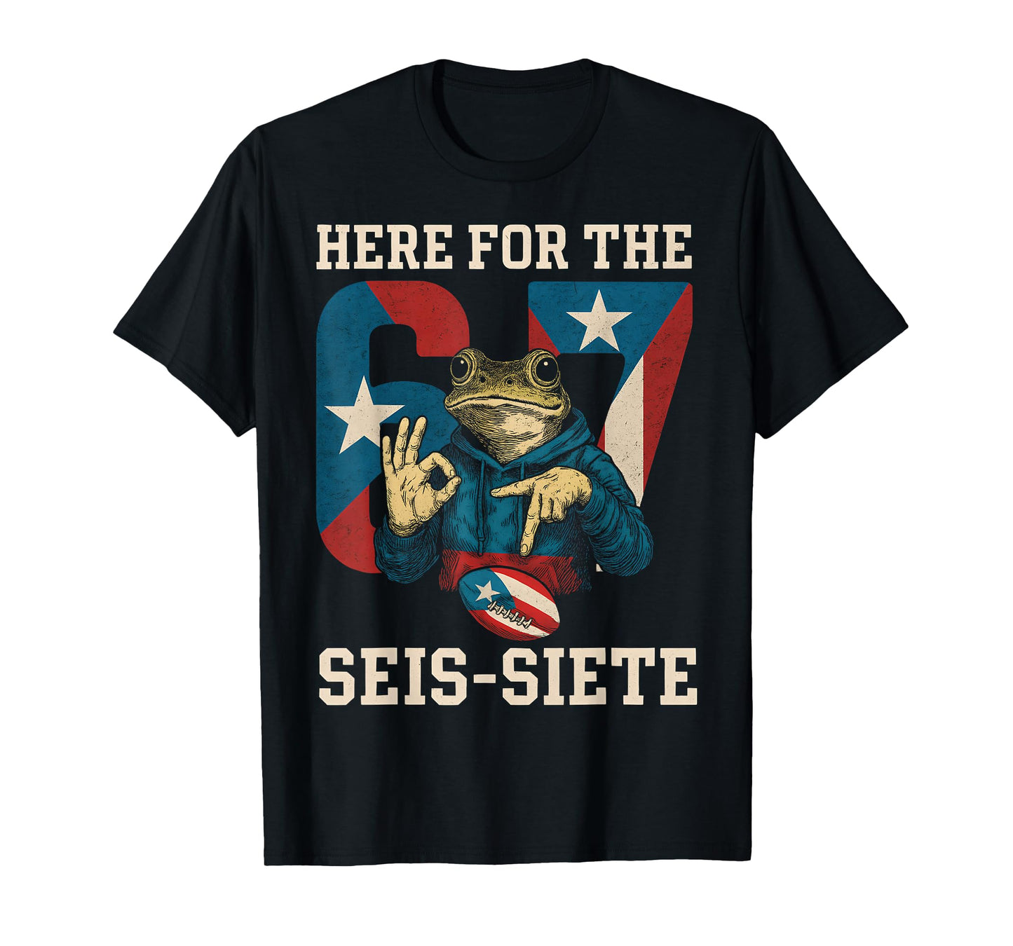 Here for The SEIS-Siete Football Game Day Puerto Rican Flag T-Shirt