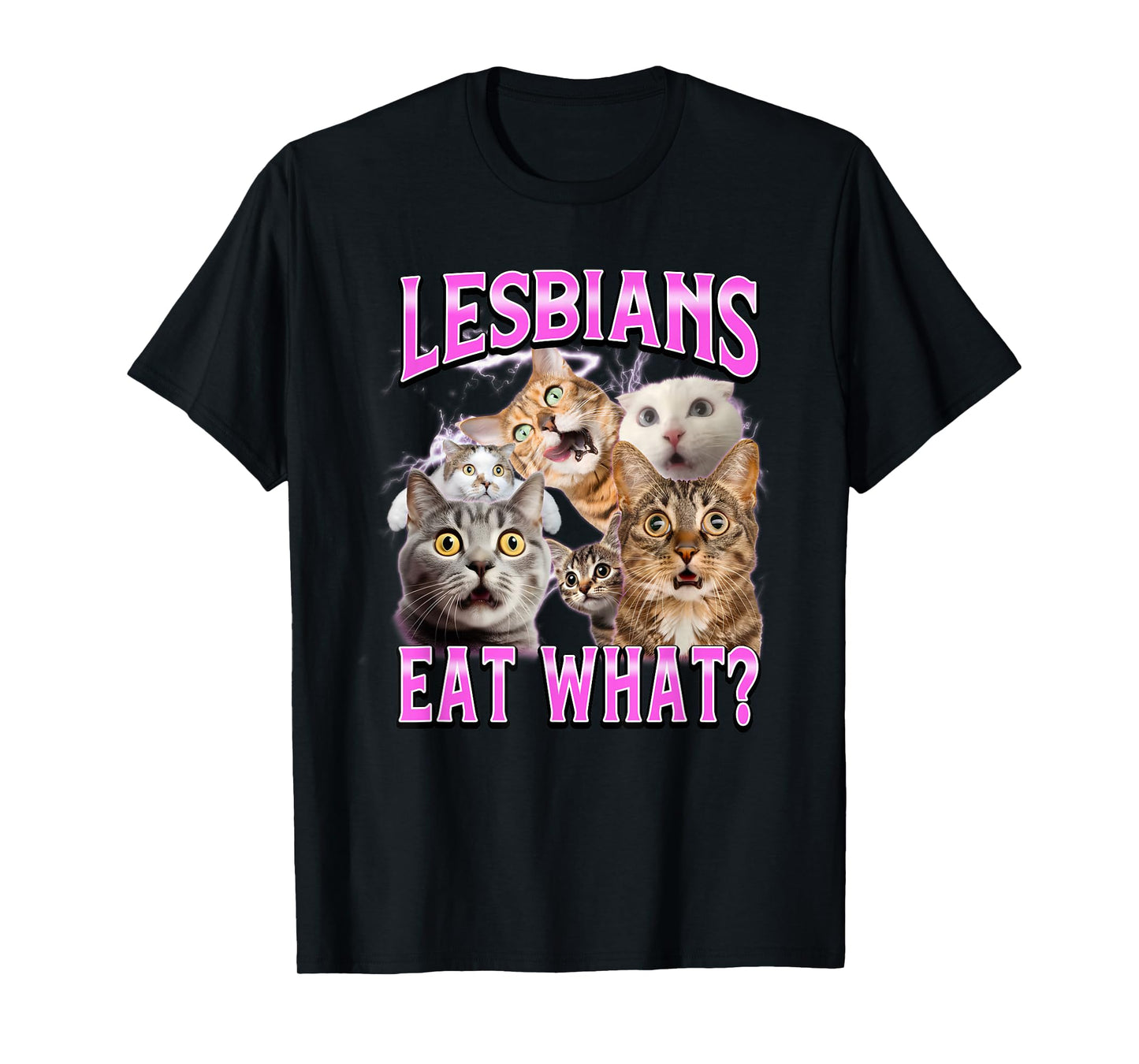 Lesbians Eat What?! Funny Cat Gay Pride LGBTQ Pun Bootleg T-Shirt
