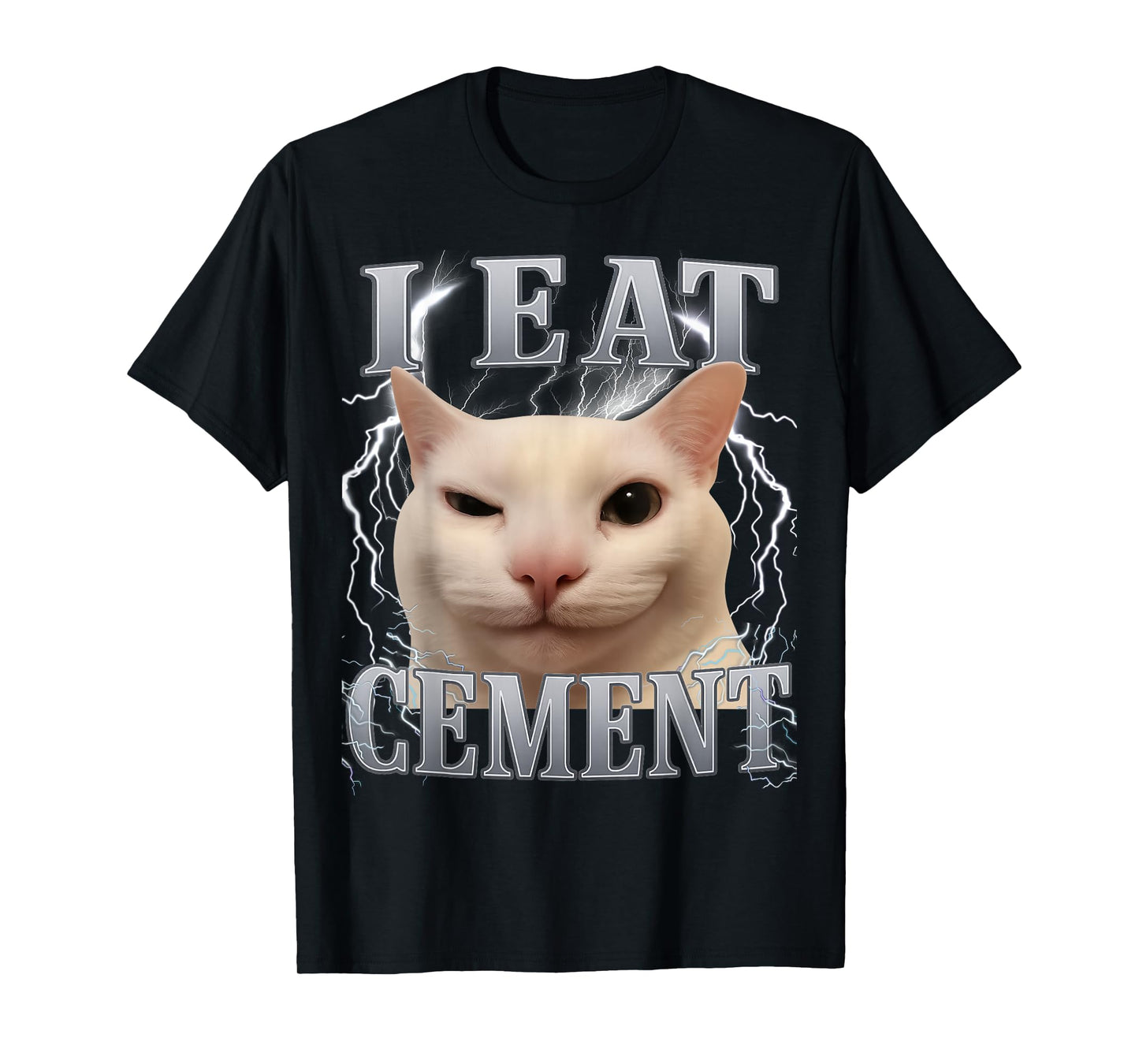 I Eat Cement Silly Cat Meme Funny Men Women Kids Graphic T-Shirt