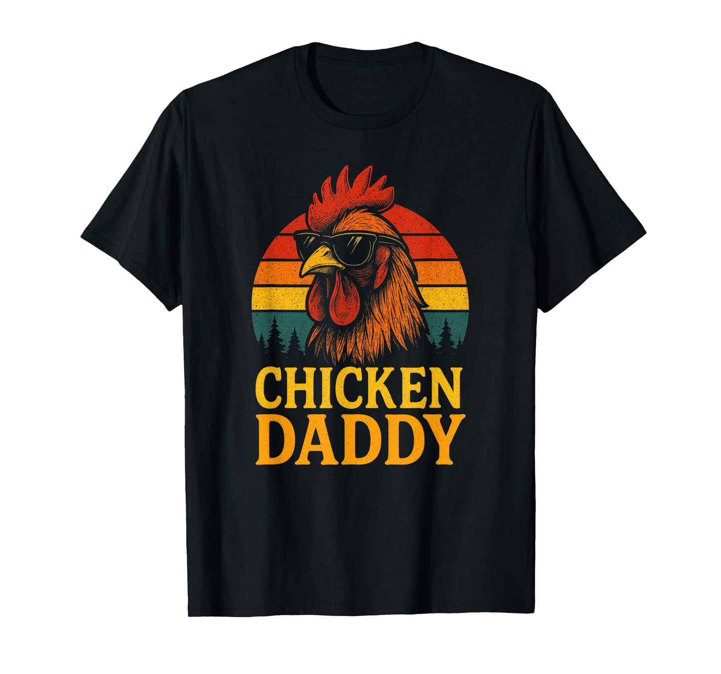 Chicken Daddy - Funny Poultry Farmer Retro T-Shirt