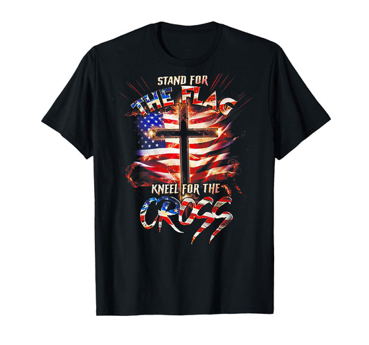 Stand for The Flag Kneel for The Cross Flag (on Back) T-Shirt
