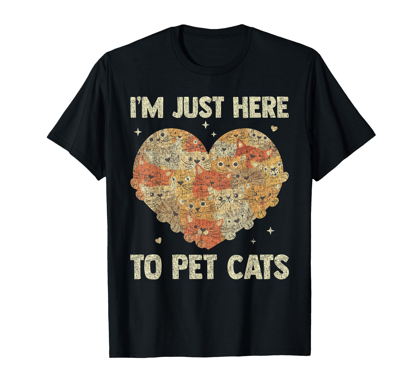 I'm Just Here To Pet Cats Funny Cat Heart T-Shirt for Men Women
