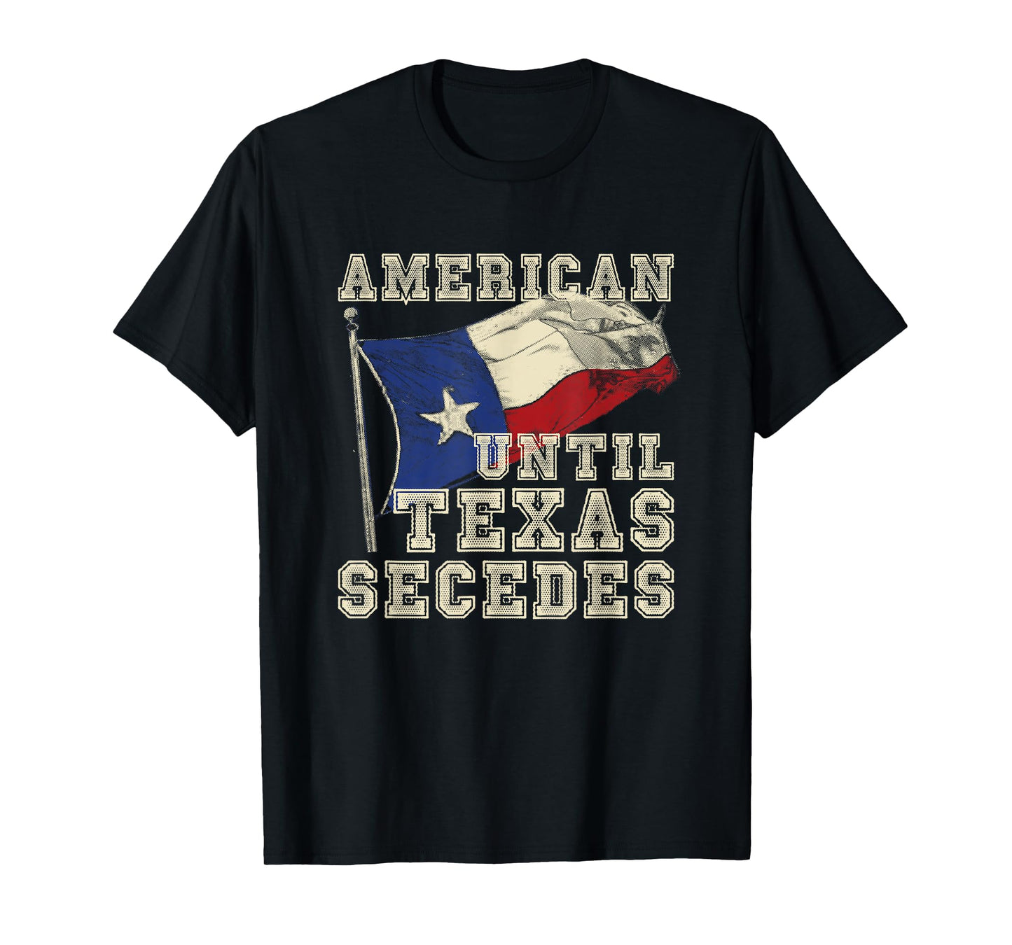 Cowboy Texas Bullriding Rodeo Gift American Until Texas Secedes Texas T-Shirt